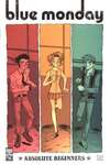Blue Monday: Absolute Beginners comic books
